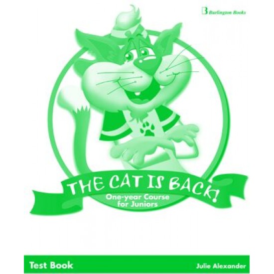 The Cat Is Back One Year Course For Juniors - Test Book The Cat Is Back One Year Course For Juniors - Test Book